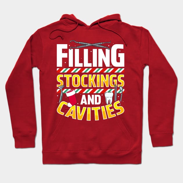 Christmas Dentist Funny Humor Sayings Quotes Hoodie by E